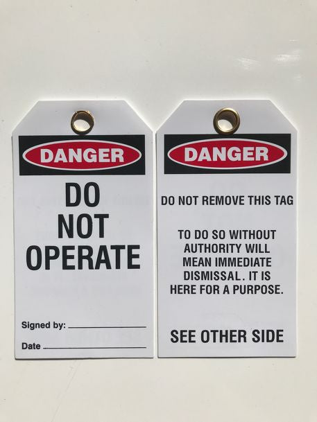 Danger - Do not Operate Tags 25's